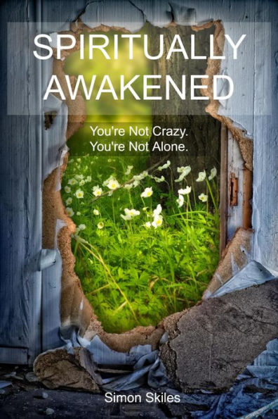 Spiritually Awakened
