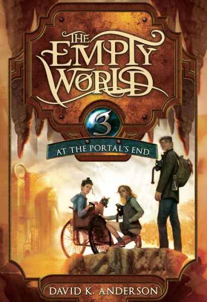 At the Portal's End (Empty World Saga, #3)