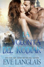 La Volontà del Kodiak (Kodiak Point (Italiano), #1)