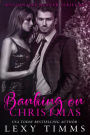 Banking on Christmas (Billionaire Banker Series, #6)