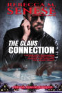 The Claus Connection (The Noel Kringle Chronicles, #3)