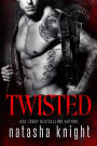 Twisted (Dark Legacy, #3)