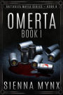 Omerta: Book One (Battaglia Mafia Series, #8)