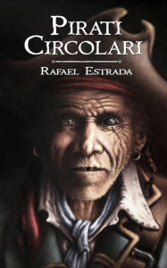 Title: Pirati circolari, Author: Rafael Estrada