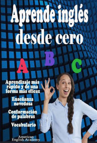 Title: Aprende inglés desde cero, Author: American English academy