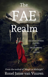 Title: The Fae Realm (Faery Tales, #1), Author: Ronel Janse van Vuuren