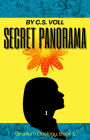 Secret Panorama (Grunium Duology, #1)