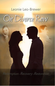 Title: On Divorce Row, Author: Leonie BREWER