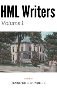 Title: HML Writers Volume 1, Author: HML Writers Volume 1