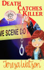 Death Catches A Killer (Lizzie Crenshaw Mystery, #5)