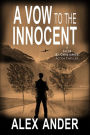 A Vow to the Innocent (Jacob St. Christopher Action & Adventure, #3)