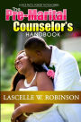 The Pre-Marital Counselor's Handbook (Face Facts, Forget Fiction, #1)