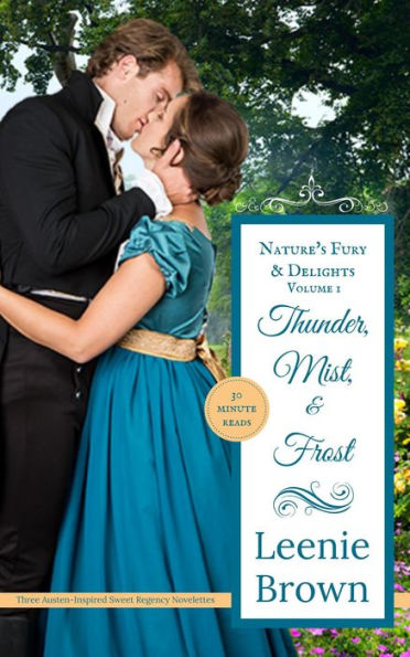 Thunder, Mist, and Frost (Nature's Fury and Delights Anthologies, #1)