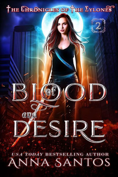 Of Blood and Desire (The Chronicles of the Eylones, #2)