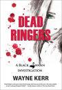 Dead Ringers (Black Swann Investigations, #1)