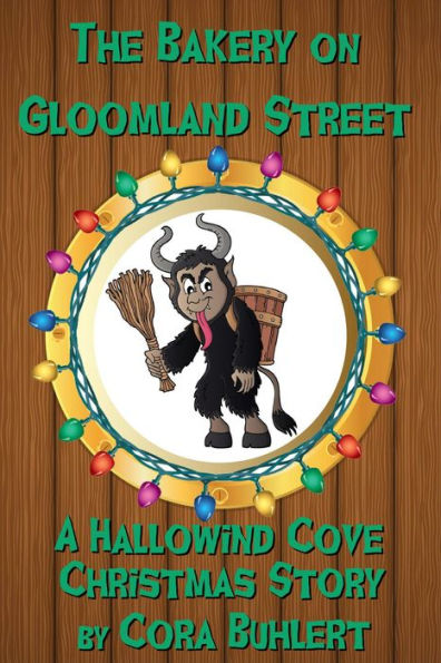 The Bakery on Gloomland Street (Hallowind Cove, #1)