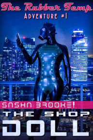 Title: The Shop Doll (The Rubber Temp, #1), Author: Sasha Brooke