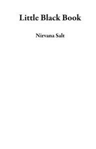 Title: Little Black Book, Author: Nirvana Salt