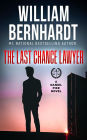 The Last Chance Lawyer (Daniel Pike Legal Thriller Series, #1)