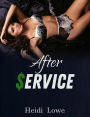 After Service (Service Girl Chronicles, #4)