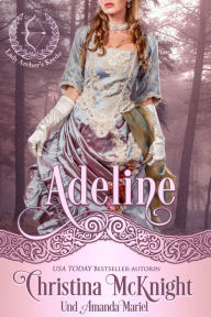 Title: Adeline (Lady Archers Kredo), Author: Christina McKnight
