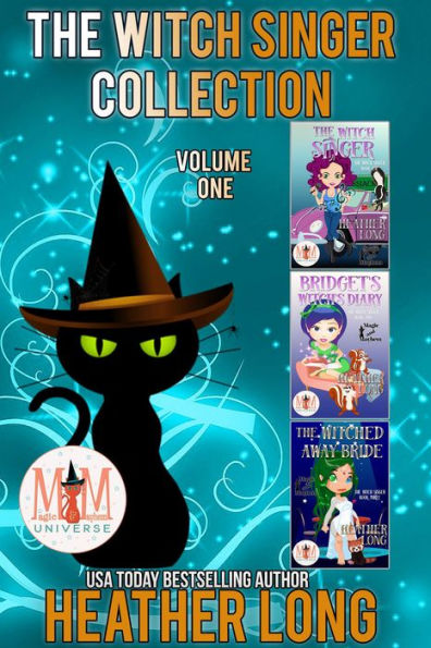 The Witch Singer Collection: Magic and Mayhem Universe