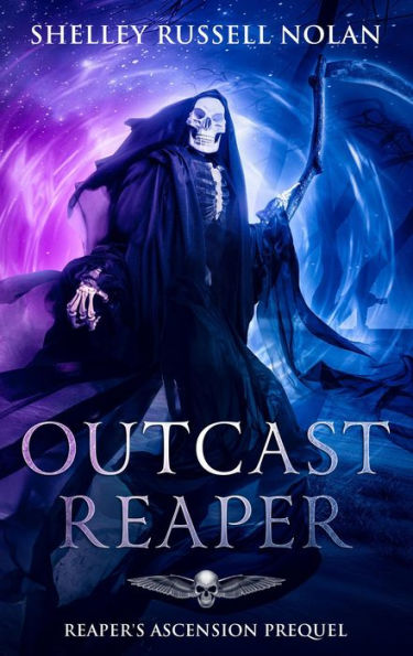 Outcast Reaper (Reaper's Ascension, #0.5)