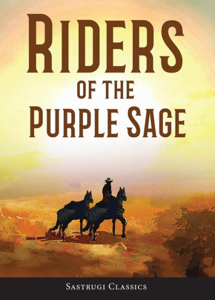 Riders of the Purple Sage