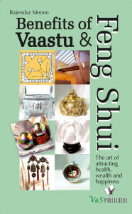 Title: Benefits Of Vaastu & Feng Shui, Author: V&S Publishers