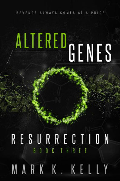Altered Genes : Resurrection