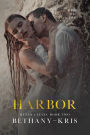 Harbor (Renzo + Lucia, #2)