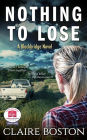 Nothing to Lose (The Blackbridge Series, #4)