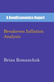 Title: Breakeven Inflation Analysis, Author: Brian Romanchuk