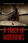 A Taker of Morrows (The Caretakers, #1)