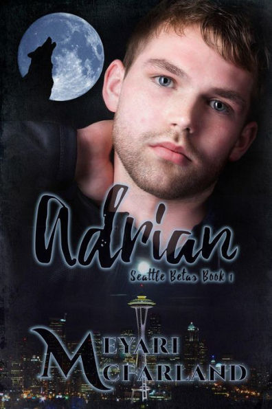 Adrian (Seattle Betas, #1)