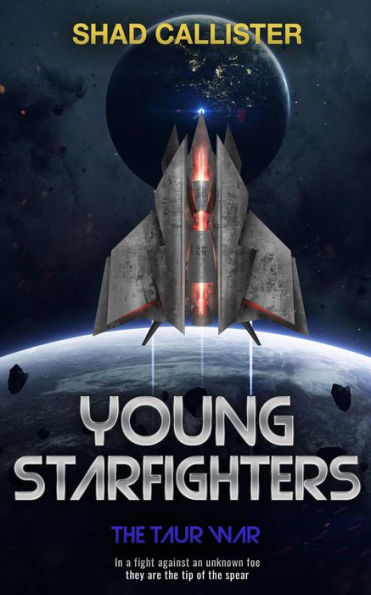 Young Starfighters: The Taur War