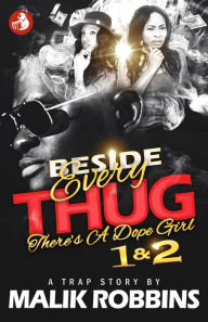 Title: Beside Every Thug 1 & 2, Author: Malik Robbins