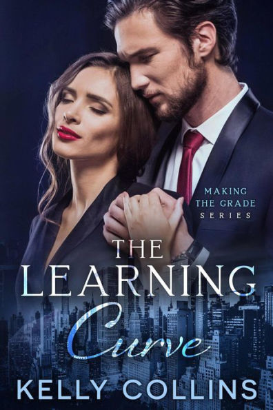 The Learning Curve (Making the Grade, #3)