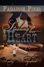 Stealing Her Heart (Paradise Pines, #6)