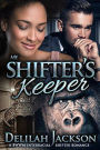My Shifter's Keeper: A BWWM Interracial Shifter Romance