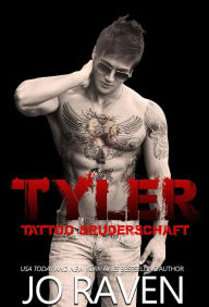 Title: Tyler #2 (Tattoo Bruderschaft), Author: Jo Raven