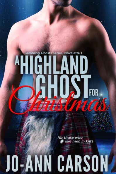 A Highland Ghost for Christmas (Gambling Ghosts, #1)