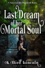 Last Dream of Her Mortal Soul (Portland Hafu, #3)