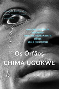 Title: Os Órfãos, Author: Chima Ugokwe