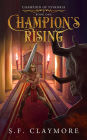 Champion's Rising (Champion of Psykoria, #1)