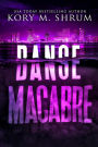 Danse Macabre (A Lou Thorne Thriller, #3)