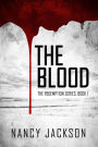 The Blood (The Redemption Series, #1)