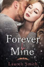 Forever Be Mine (Love in London, #4)