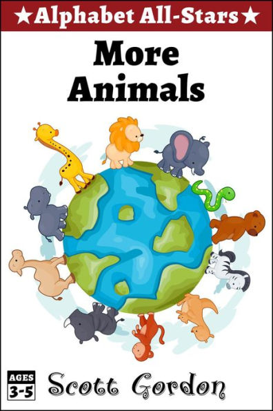 Alphabet All-Stars: More Animals