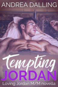 Title: Tempting Jordan (Loving Jordan, #2), Author: Andrea Dalling